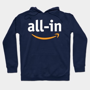 All-In Hoodie